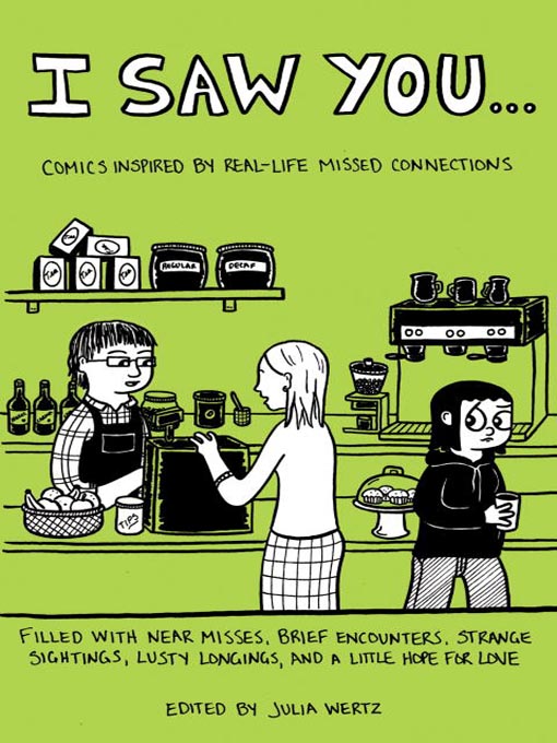 Title details for I Saw You by Julia Wertz - Available